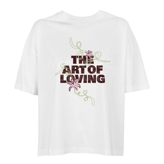 The Art Of Loving Oversized Tee
