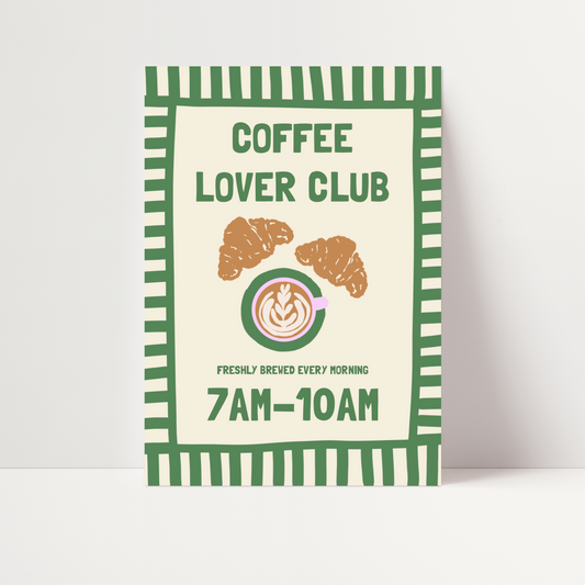 Coffee Lover Club Print