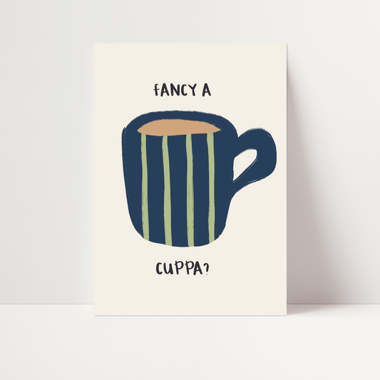 Fancy a Cuppa? Print
