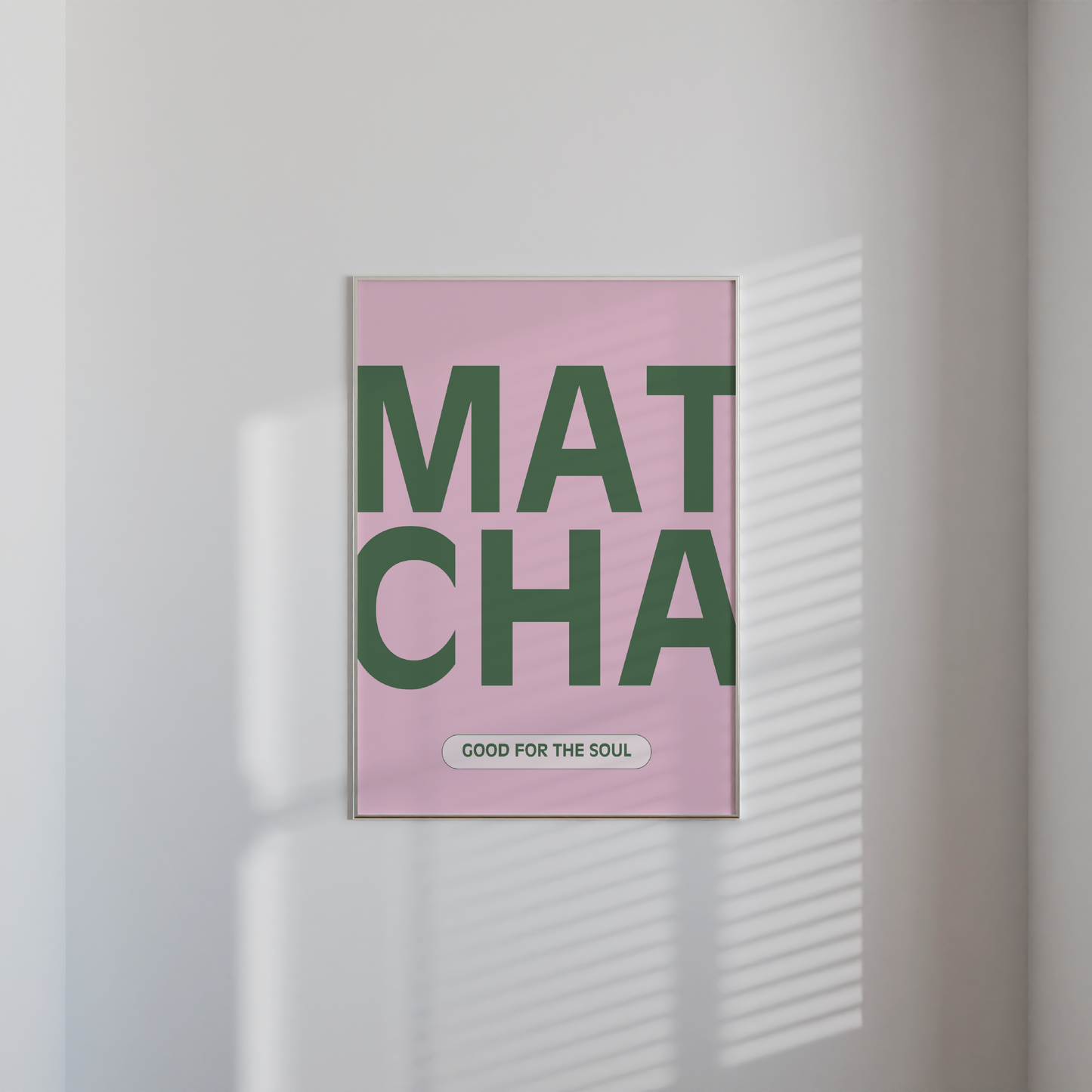 Matcha 'Good For The Soul' Print