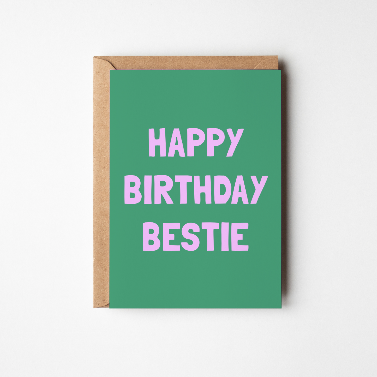 Happy Birthday Bestie Card