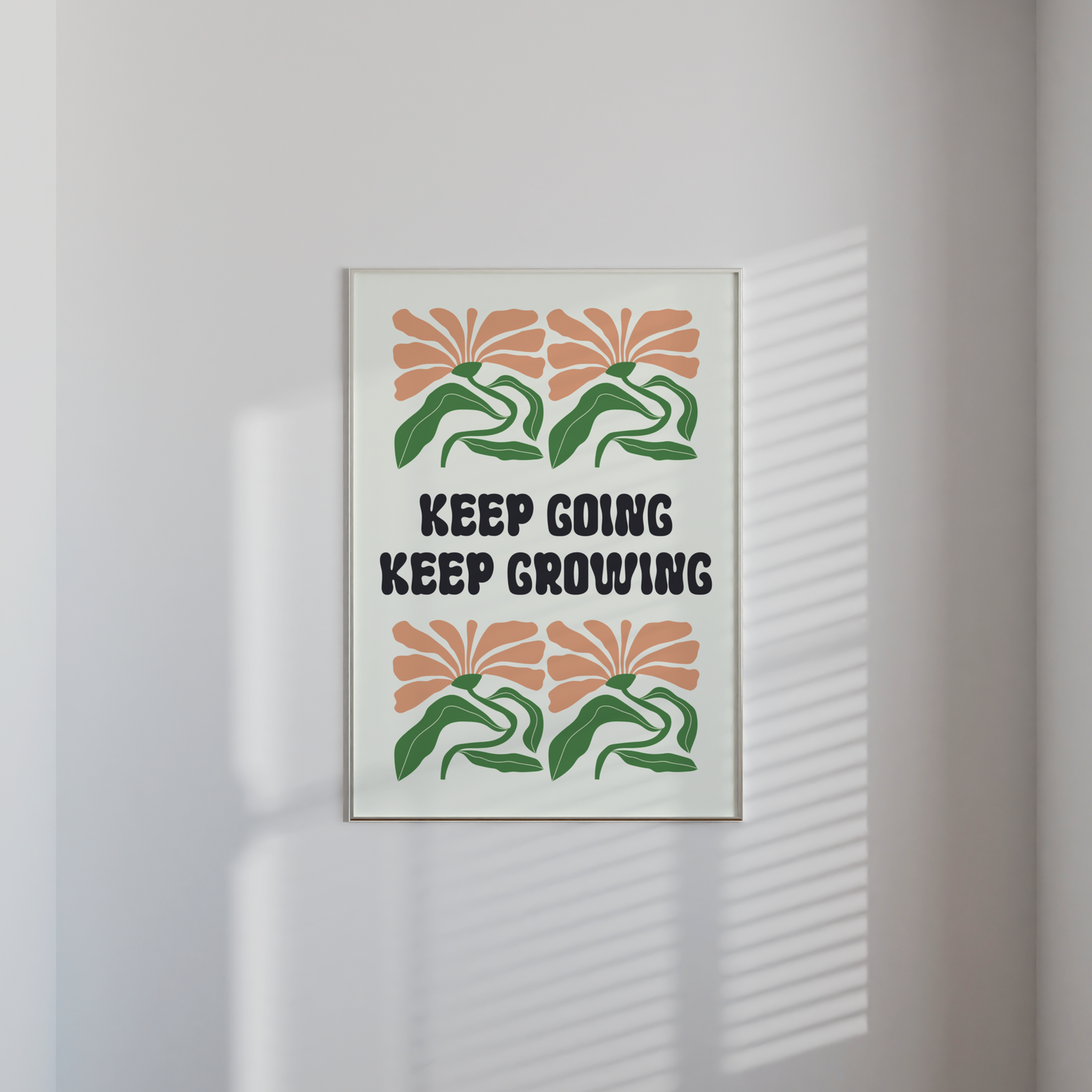 Keep Going Keep Growing Print