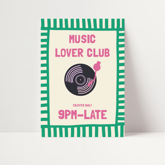 Music Lover Club Print