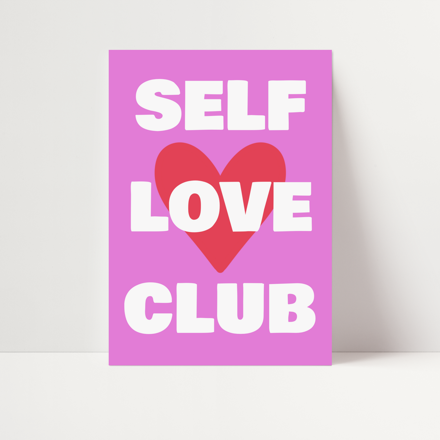 Self Love Club Print