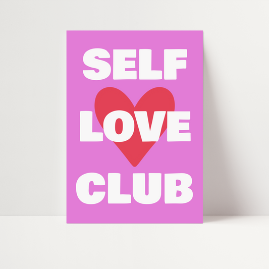 Self Love Club Print