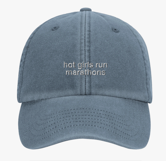Hot Girls Run Marathons Cap