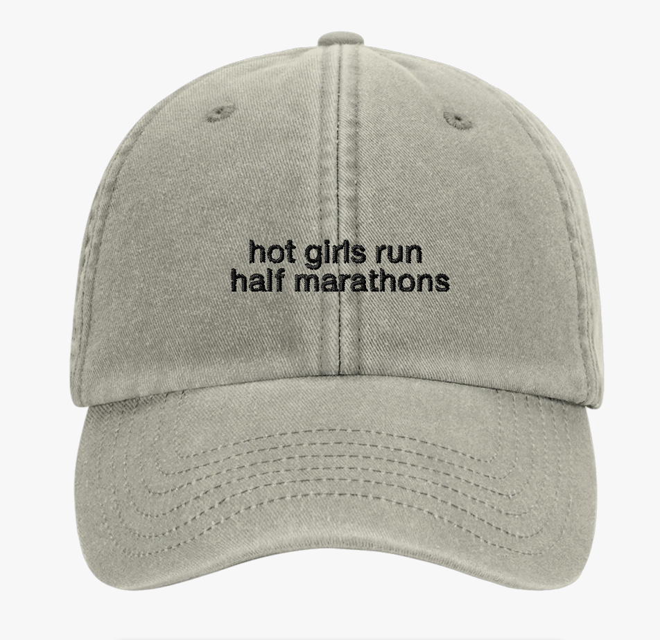 Hot Girls Run Half Marathons Cap