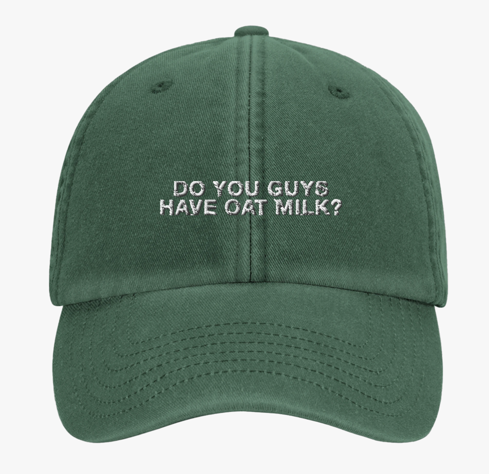 Do You Guys Have Oat Milk Cap