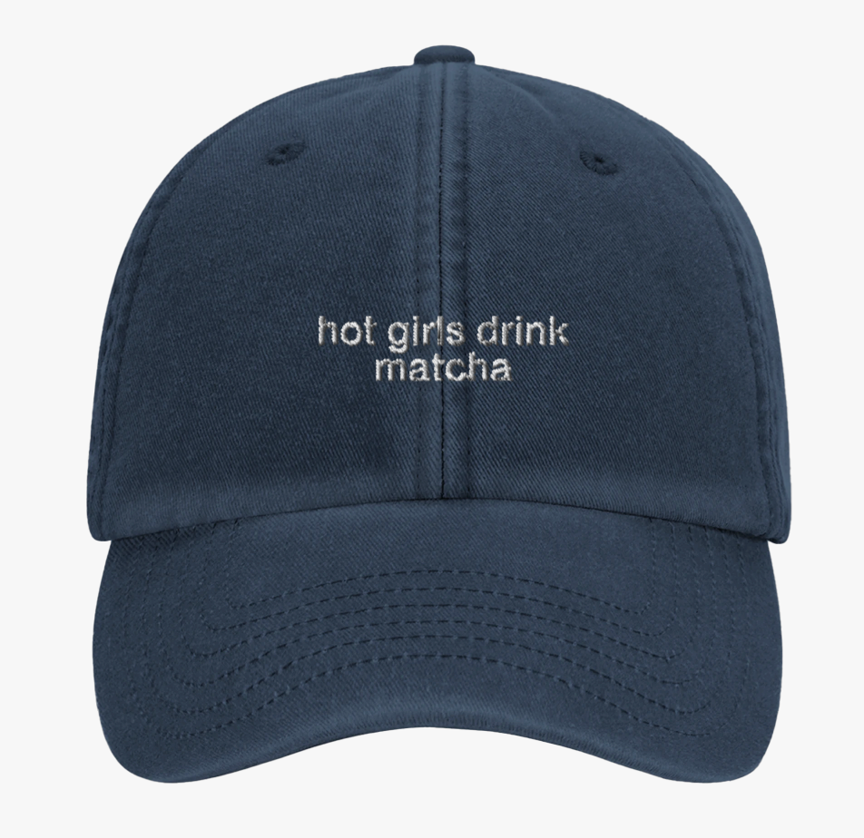 Hot Girls Drink Matcha Cap