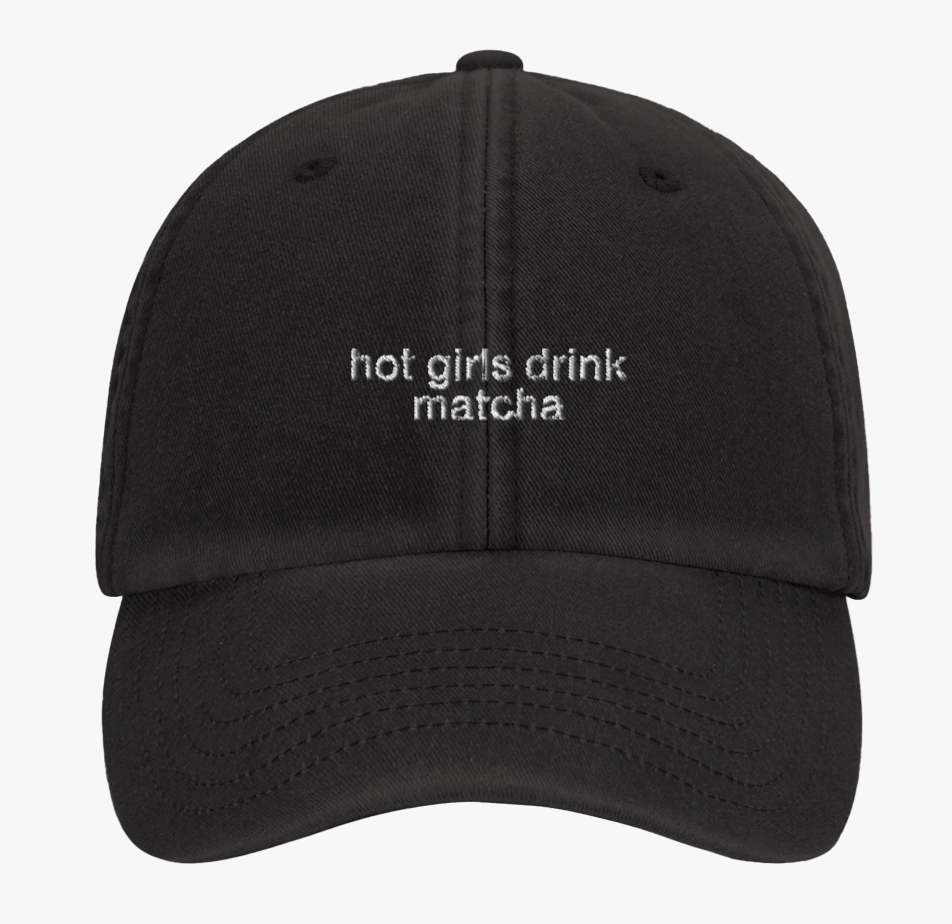 Hot Girls Drink Matcha Cap