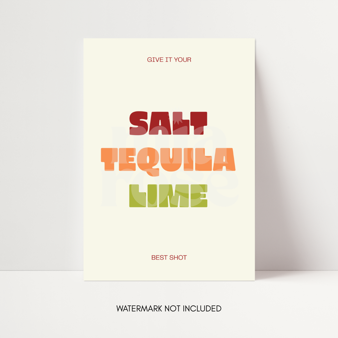 Salt Tequila Lime Print