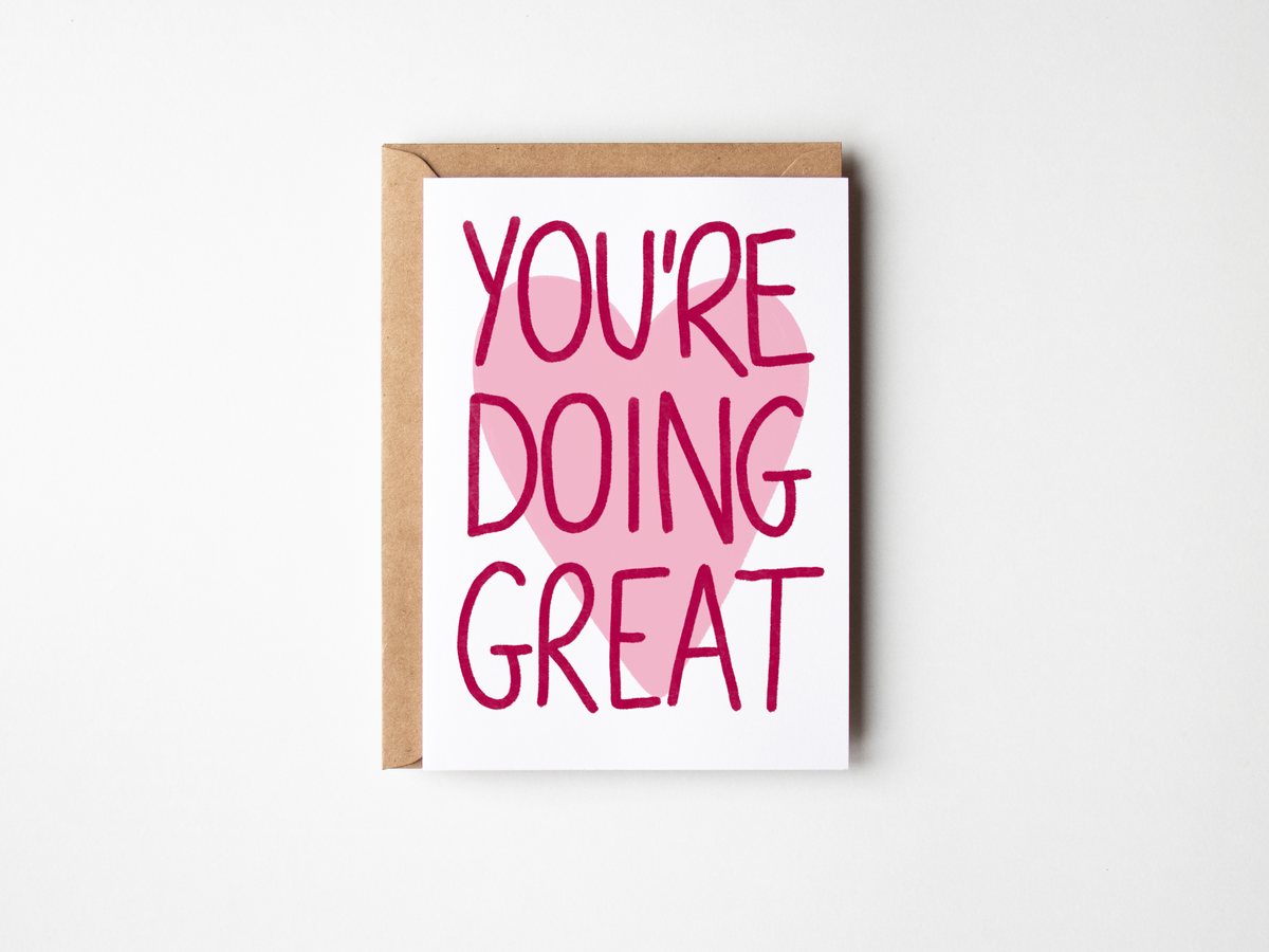 You're Doing Great Card